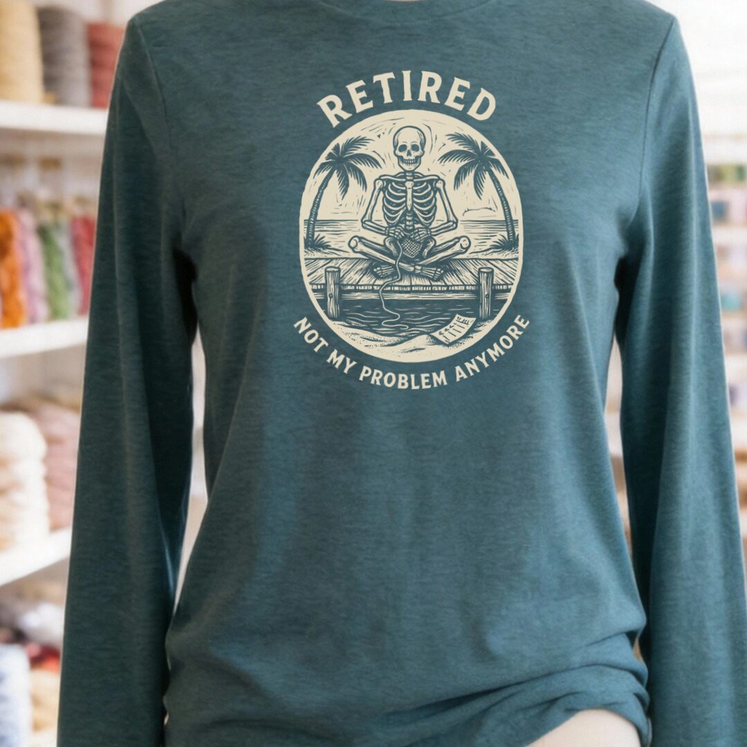 Not My Problem Teal Blue Long Sleeve Tee.jpg