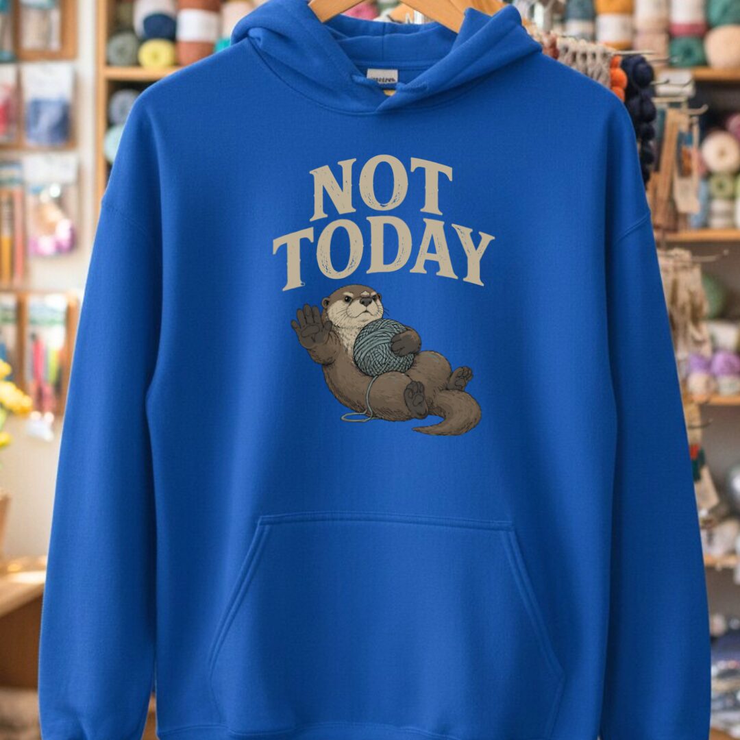 Not Today Royal Hoodie.jpg
