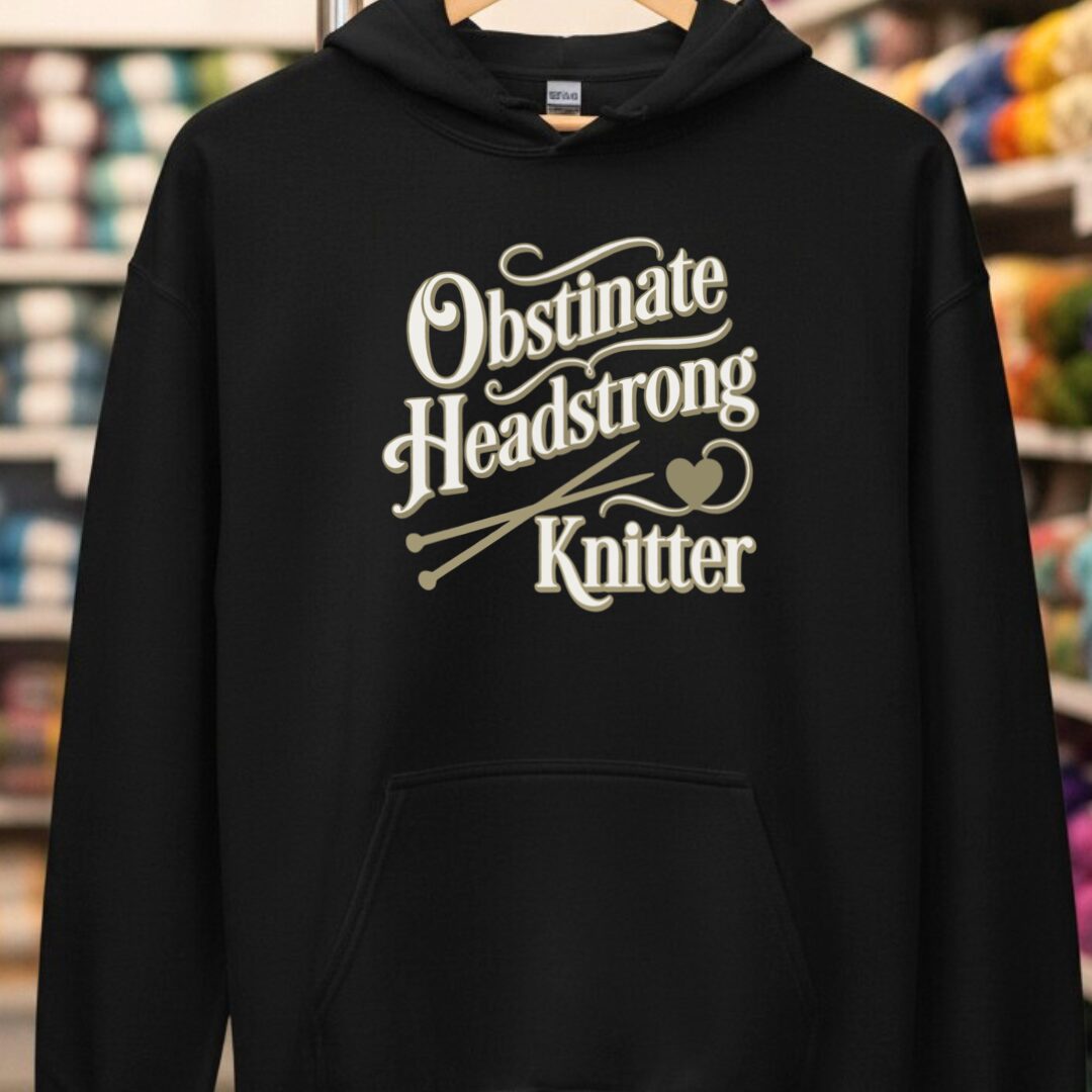 Obstinate Headstrong Knitter Black Hoodie.jpg