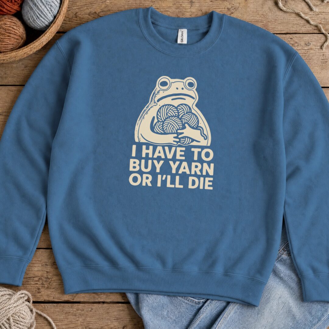 Or I'll Die Sweatshirt Indigo Blue t-shirt