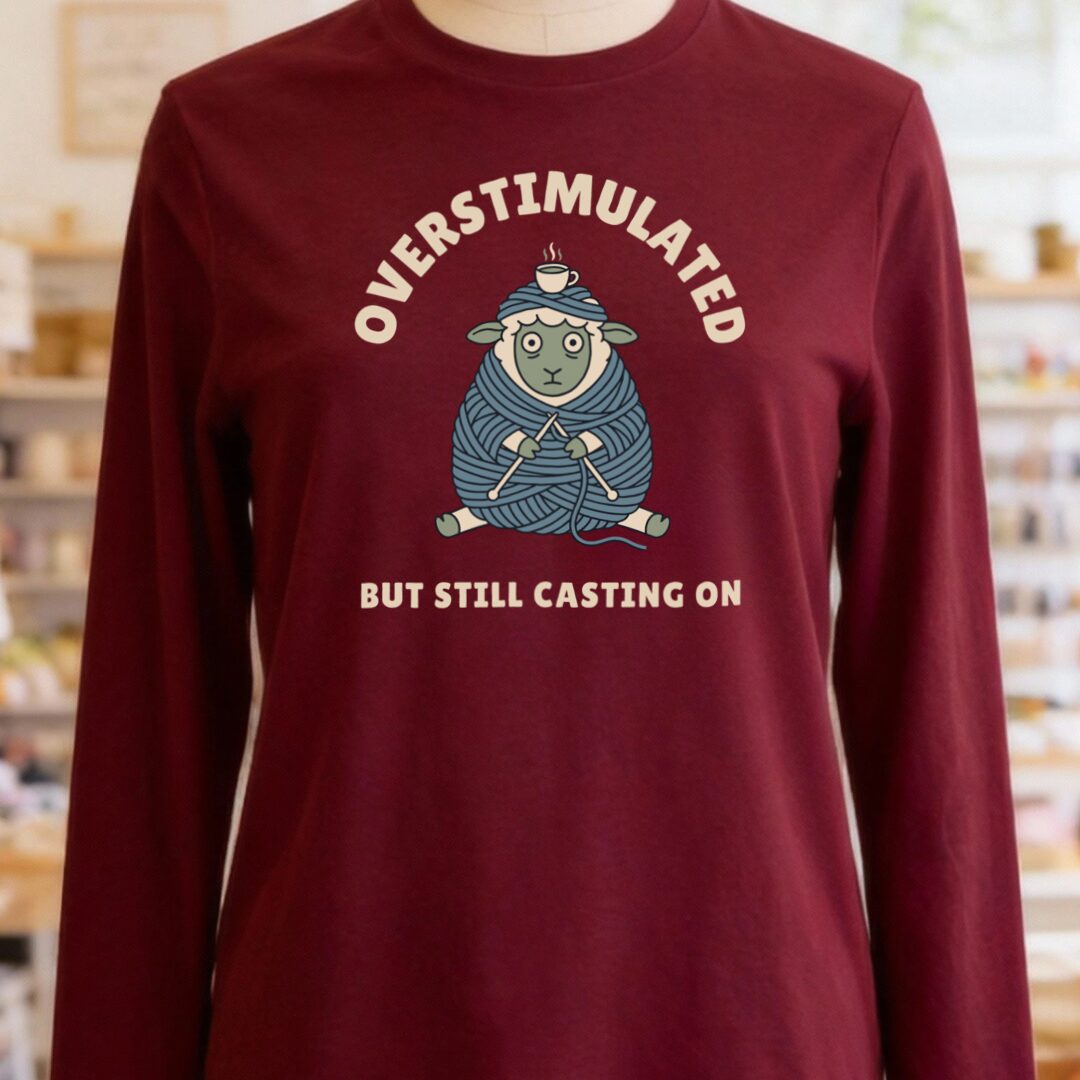 Overstimulated Long Sleeve Tee Maroon t-shirt