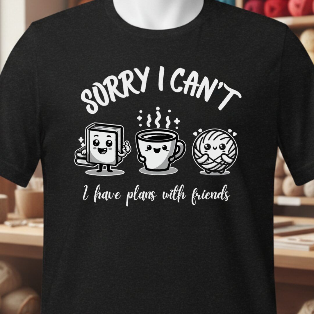 Plans with friends T-Shirt Black t-shirt