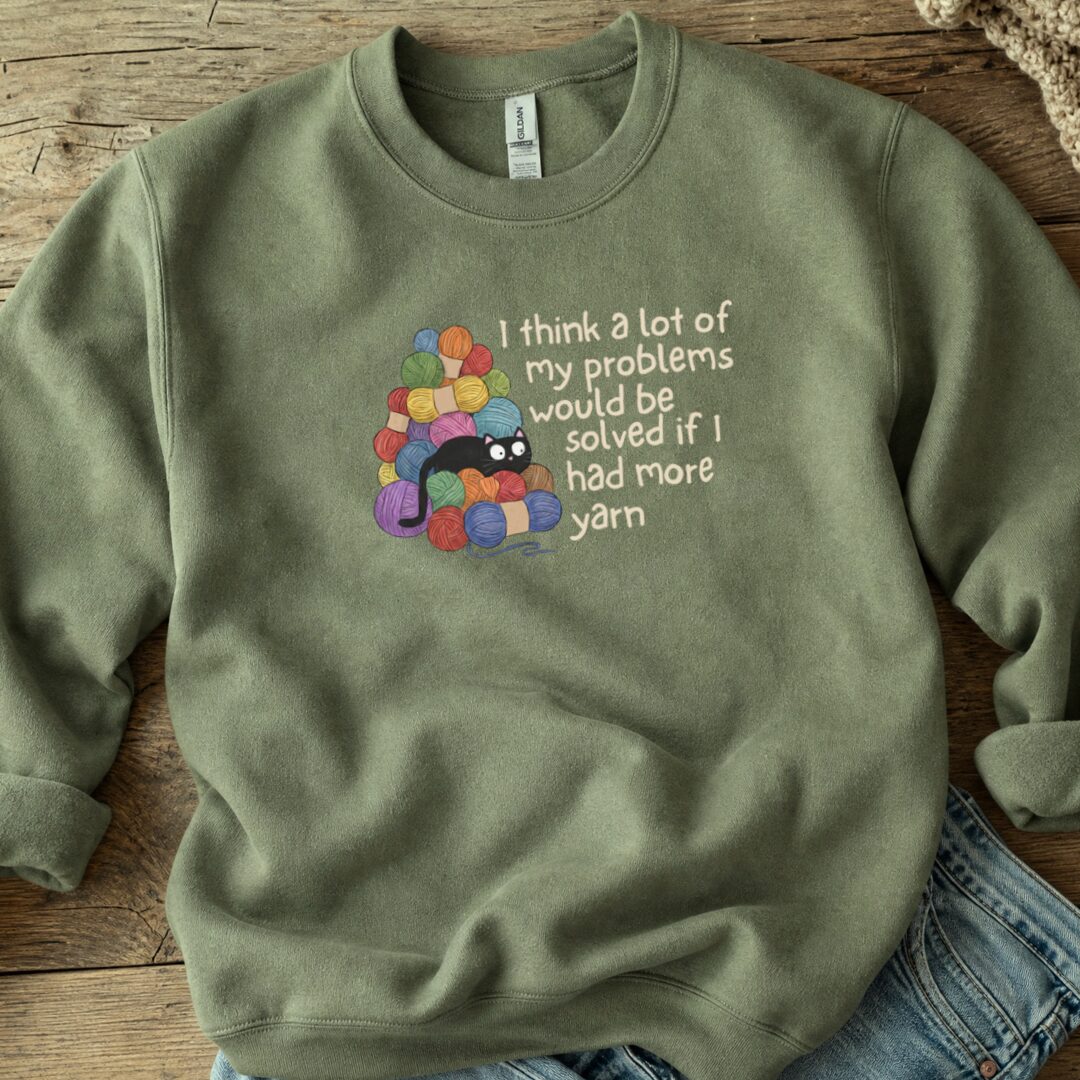 Problem Solved Sweatshirt Military Green t-shirt