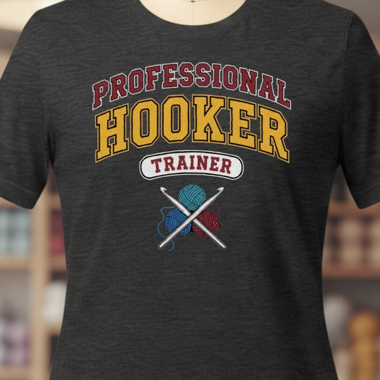 Professional Hooker T-Shirt Dark Grey t-shirt