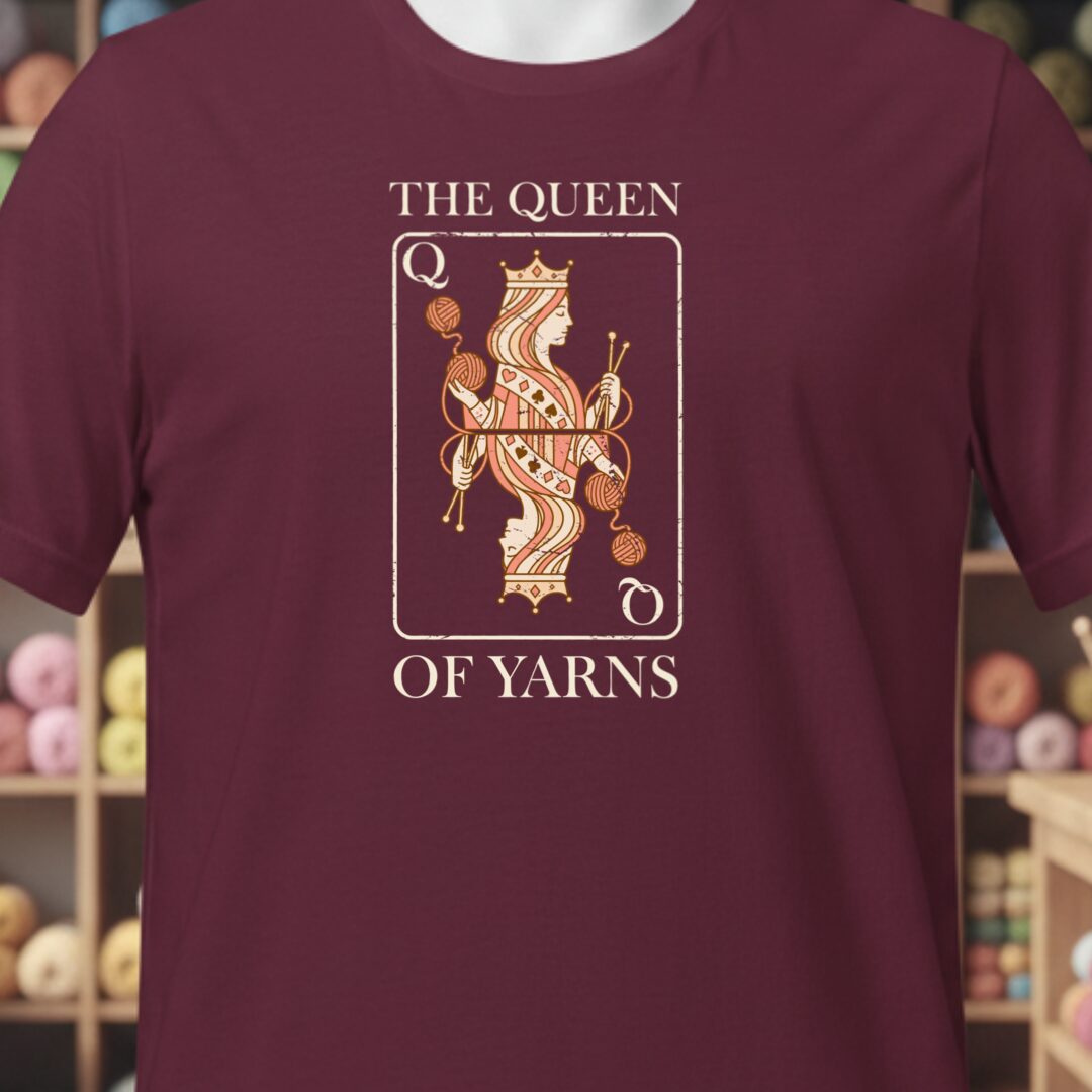 Queen Of Yarns T-Shirt Maroon t-shirt