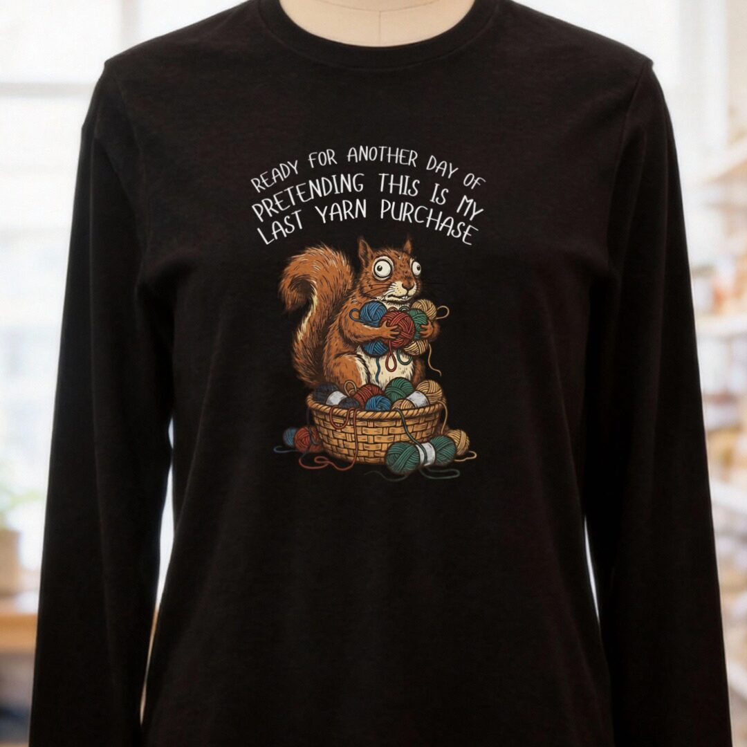 Ready For Another Day Long Sleeve Tee Black t-shirt