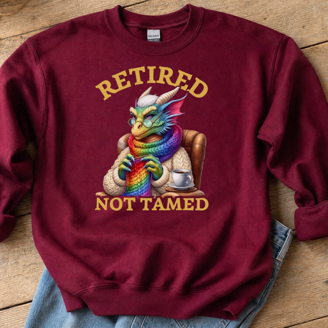 Retired Not Tamed Sweatshirt Maroon t-shirt