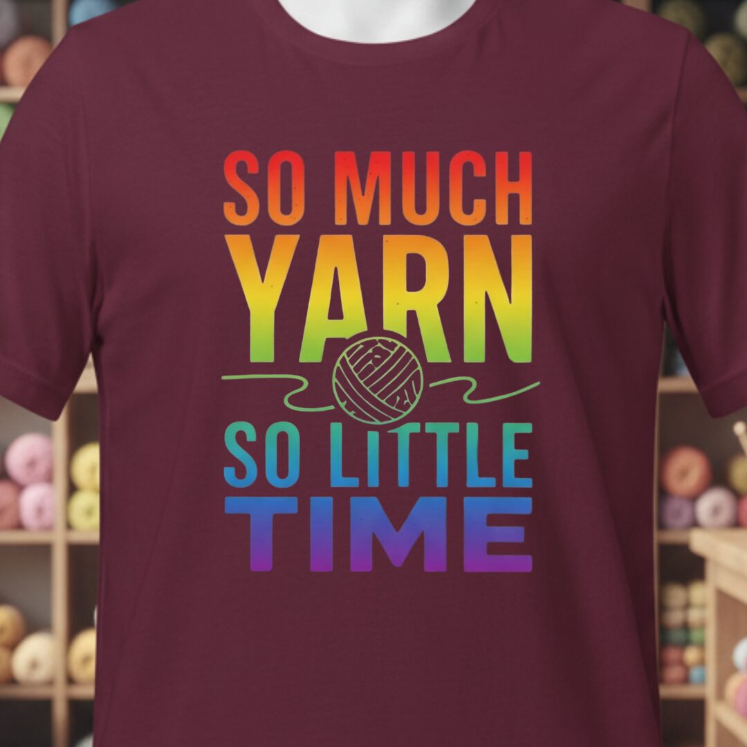 So Much Time Rainbow T-Shirt Maroon t-shirt