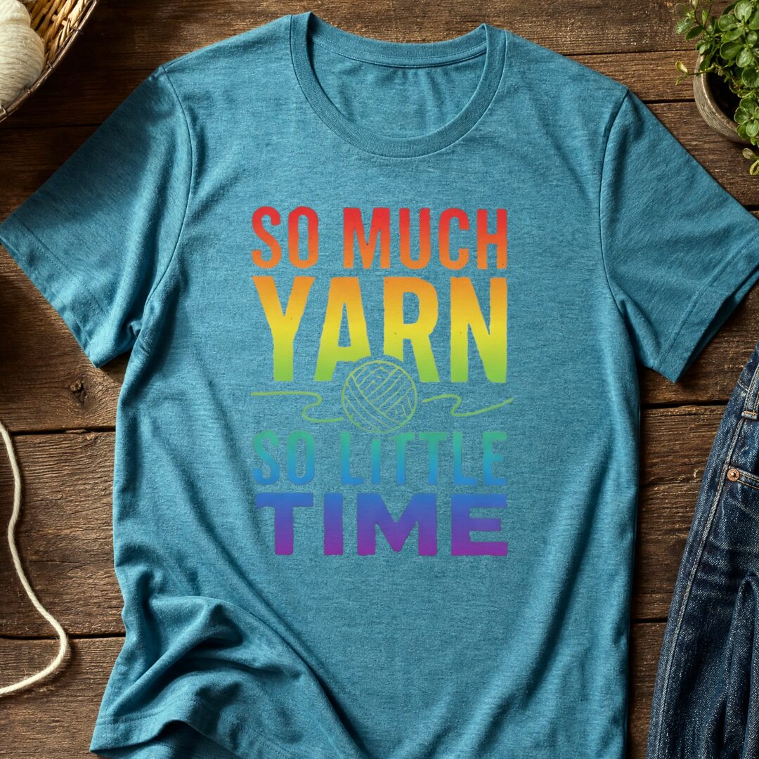 So Much Time Rainbow T-Shirt Teal Blue t-shirt