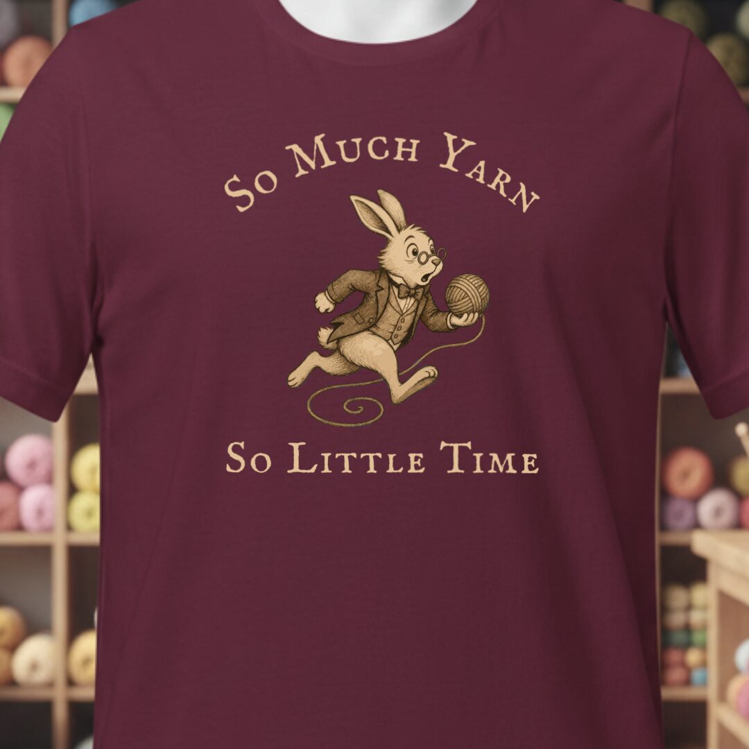 So Much Yarn T-Shirt Maroon t-shirt