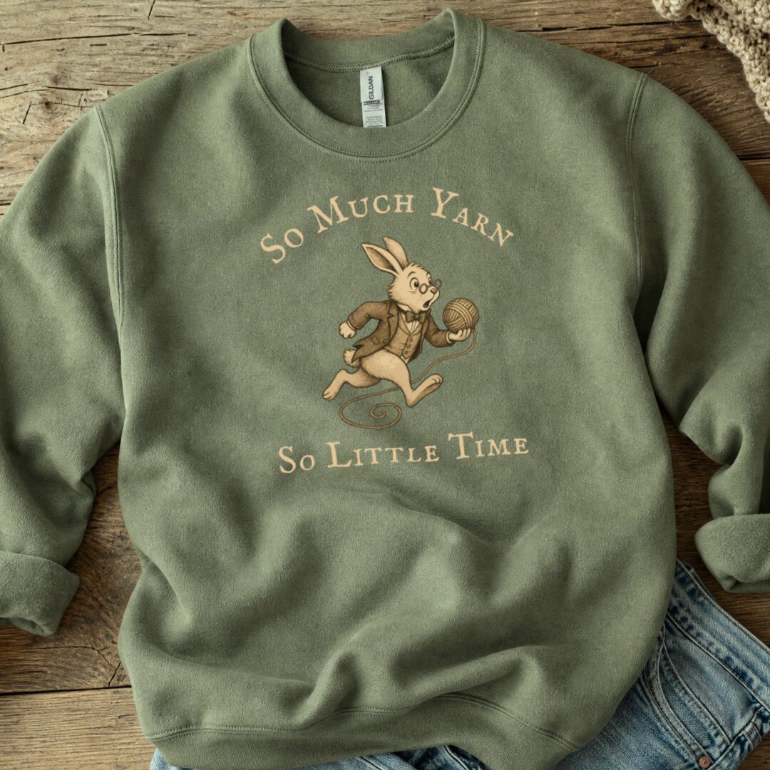 So Much Yarn Sweatshirt Military Green t-shirt