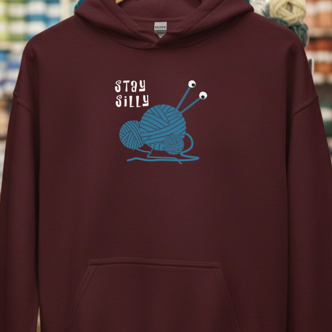 Stay Silly Hoodie Maroon t-shirt