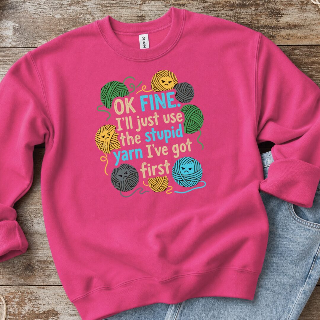 Stupid Yarn Sweatshirt Bright Pink t-shirt