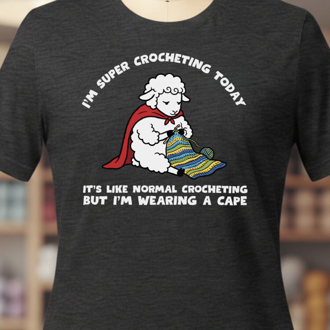 Super Crocheter Dark Grey T-Shirt.jpg