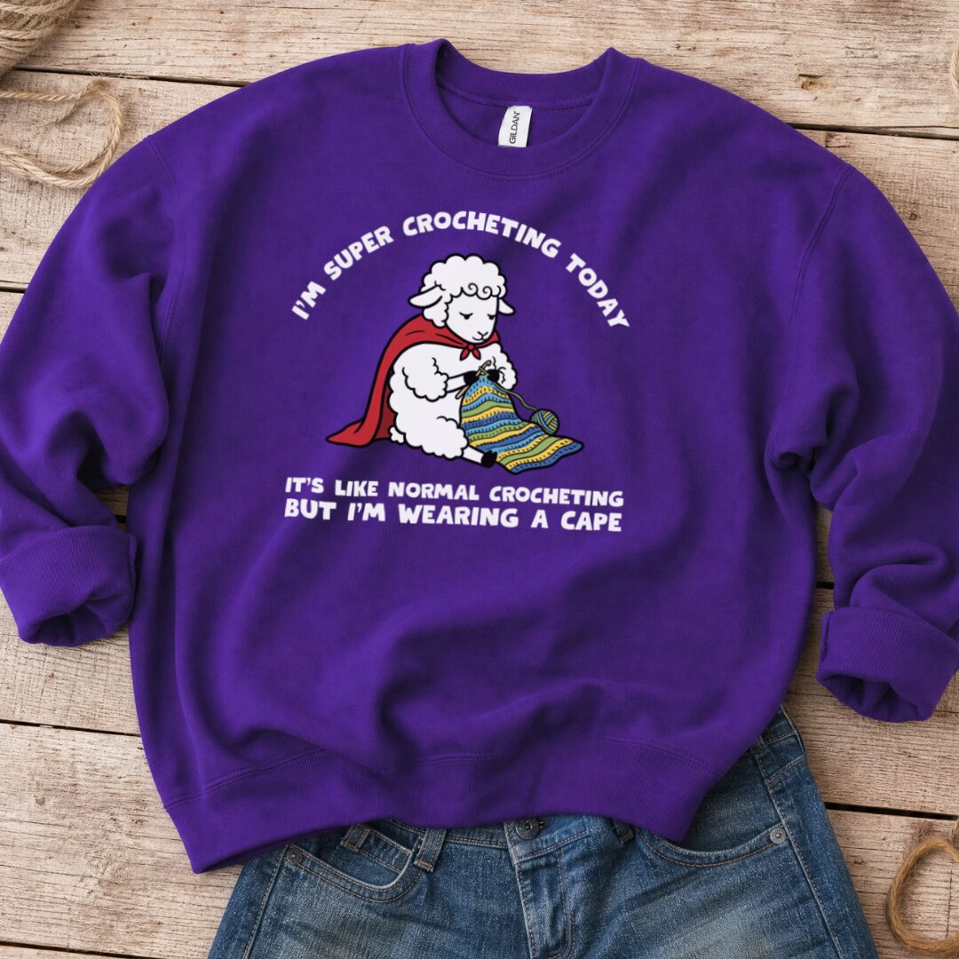 Super Crocheter Purple Sweatshirt.jpg