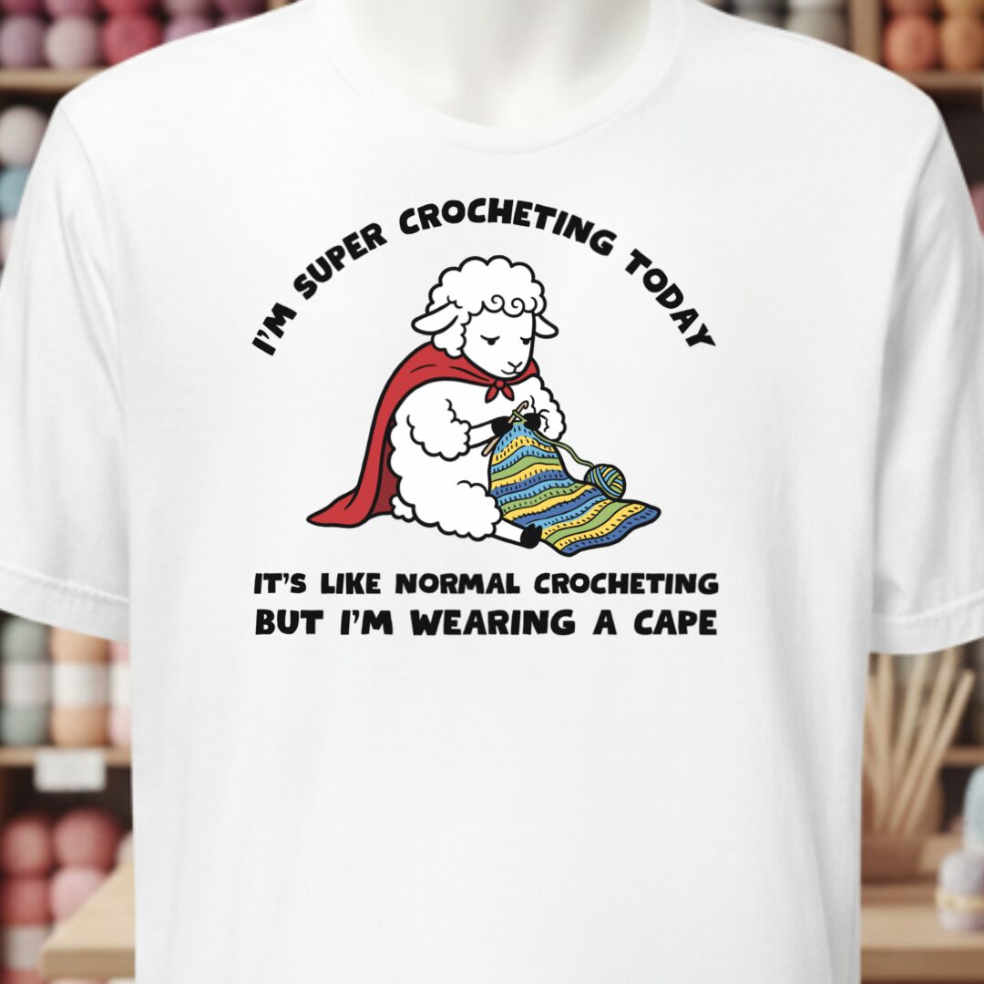 Super Crocheter White T-Shirt.jpg