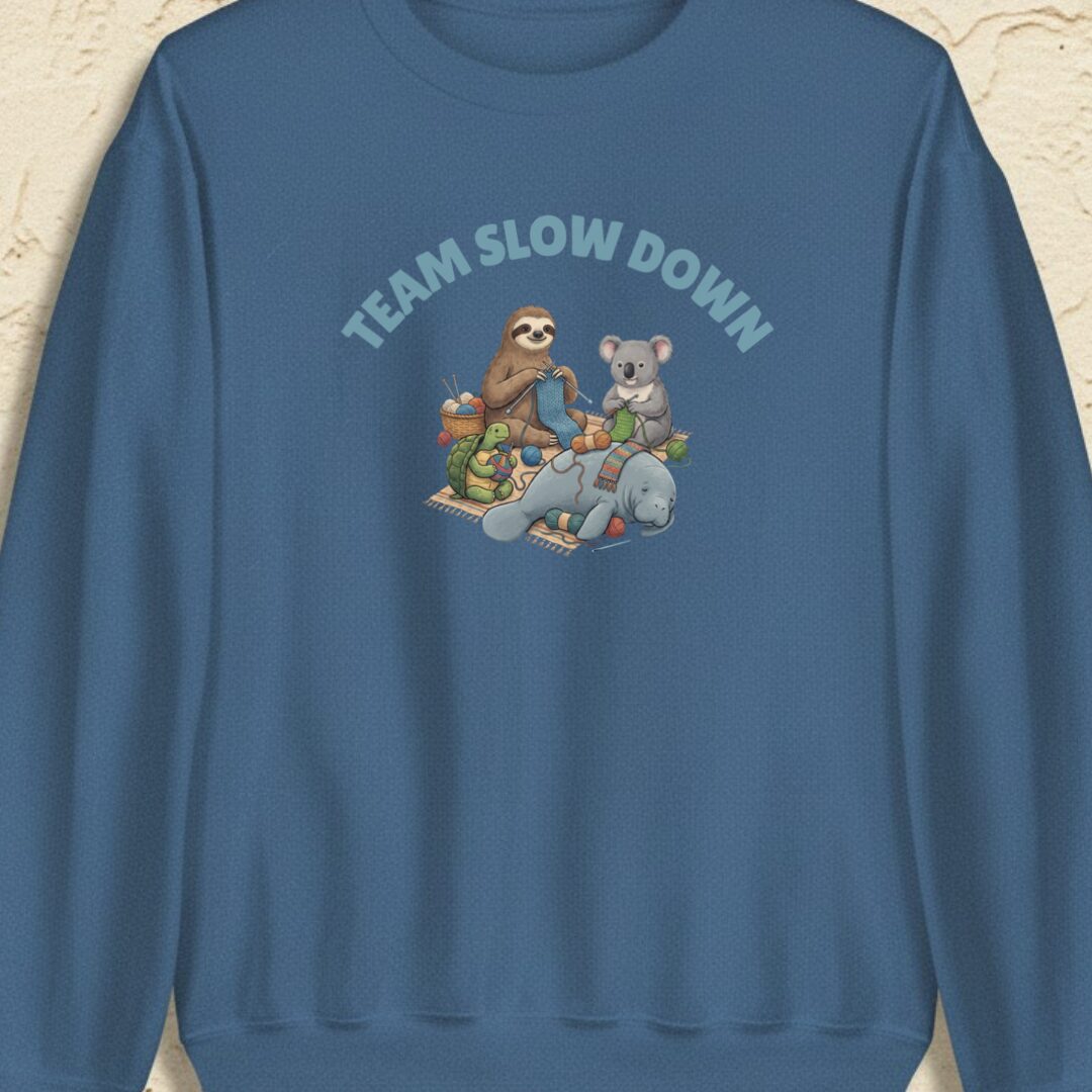 Team Slow Down Indigo Blue Sweatshirt.jpg