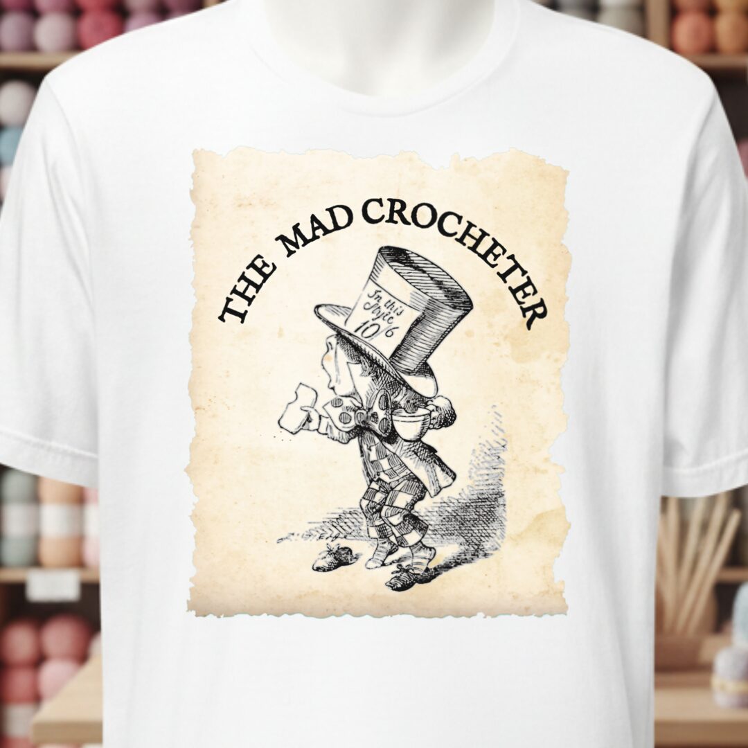The Mad Crocheter T-Shirt White t-shirt