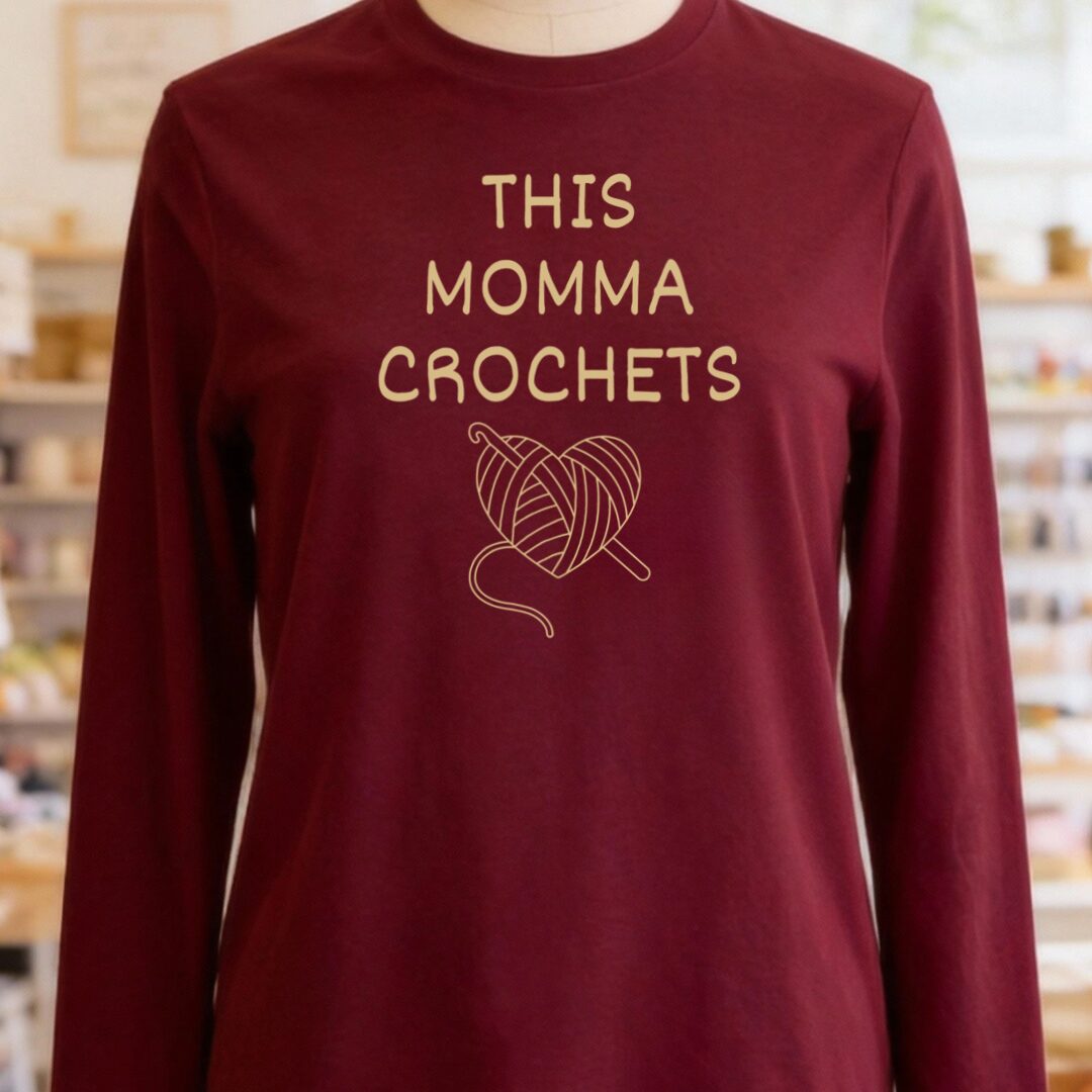 This Mama Crochets Long Sleeve Tee Maroon t-shirt