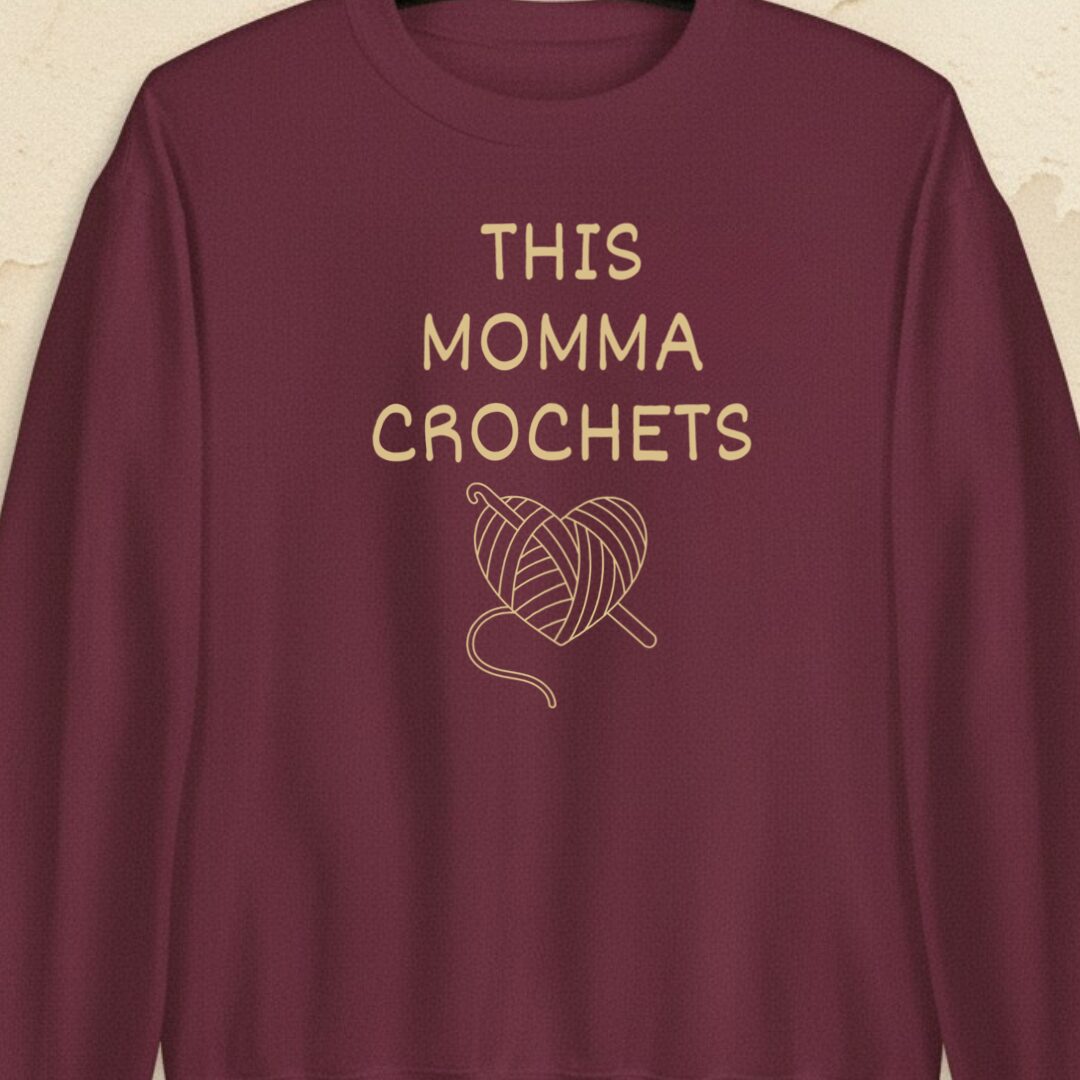 This Mama Crochets Maroon Sweatshirt.jpg