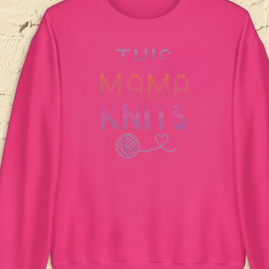 This Mama Knits Bright Pink Sweatshirt.jpg