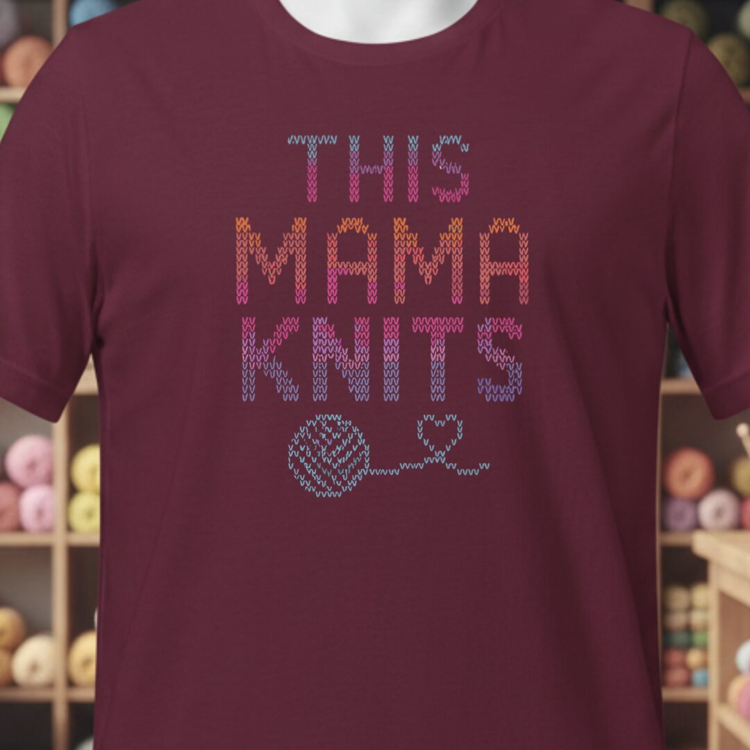 This Mama Knits T-Shirt Maroon t-shirt