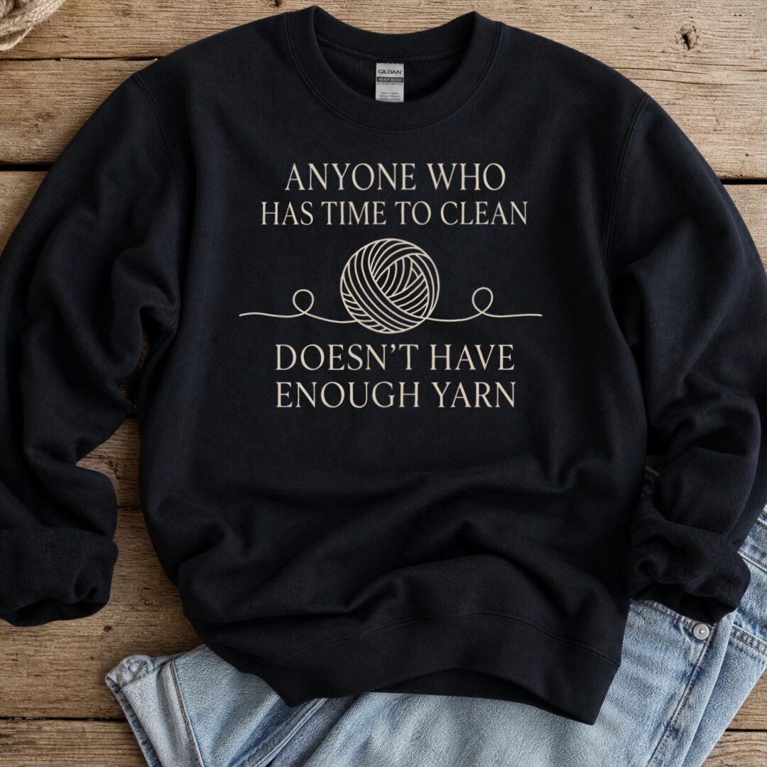 Time To Clean Black Sweatshirt.jpg