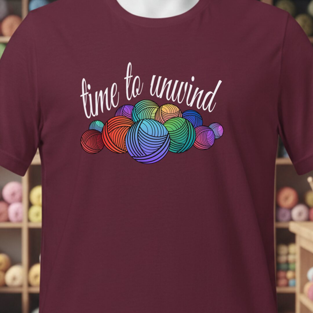 Time To Unwind T-Shirt Maroon t-shirt