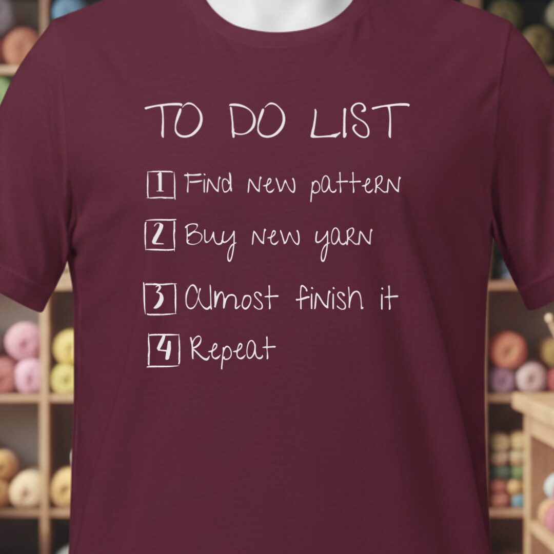 To Do List T-Shirt Maroon t-shirt