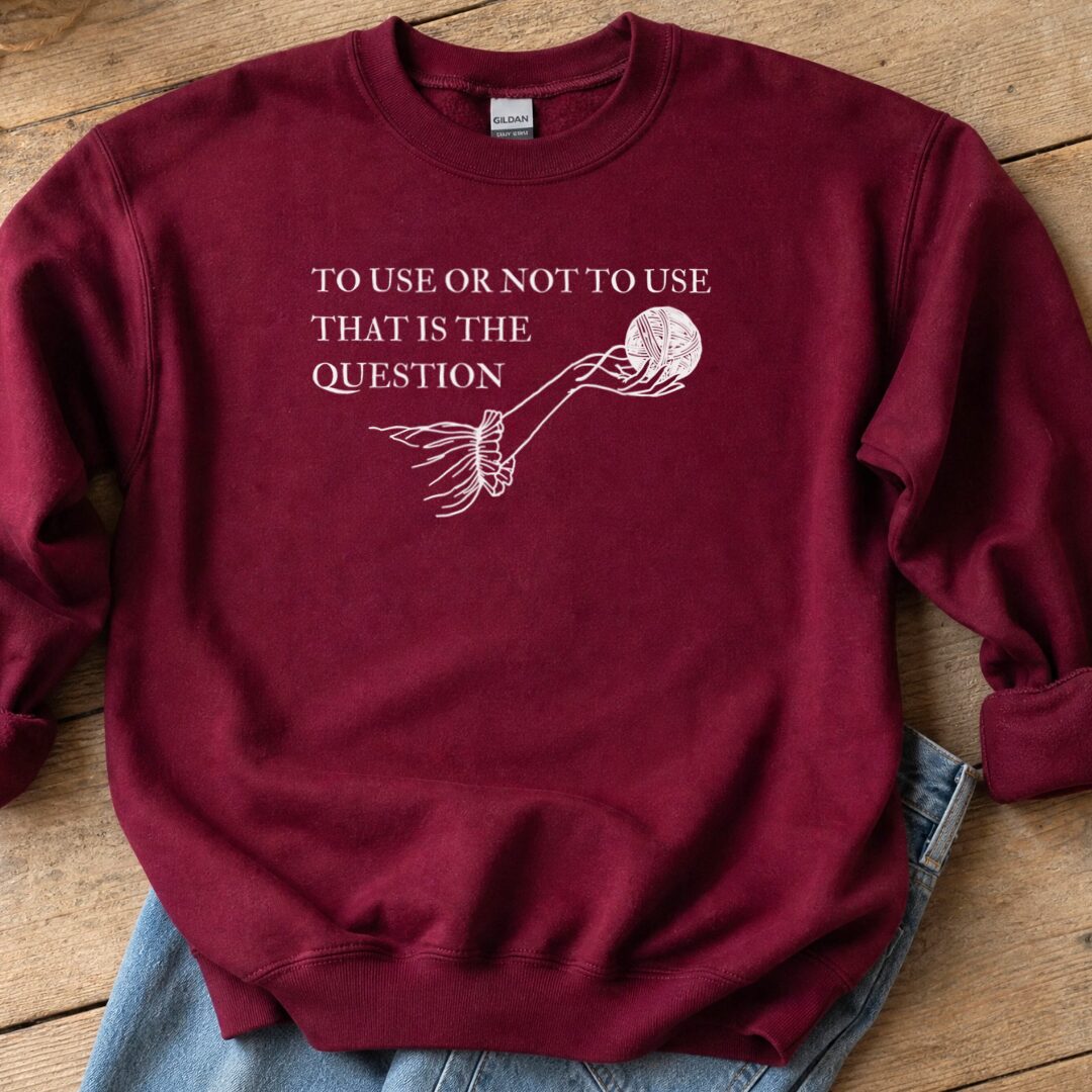 To Use Sweatshirt Maroon t-shirt