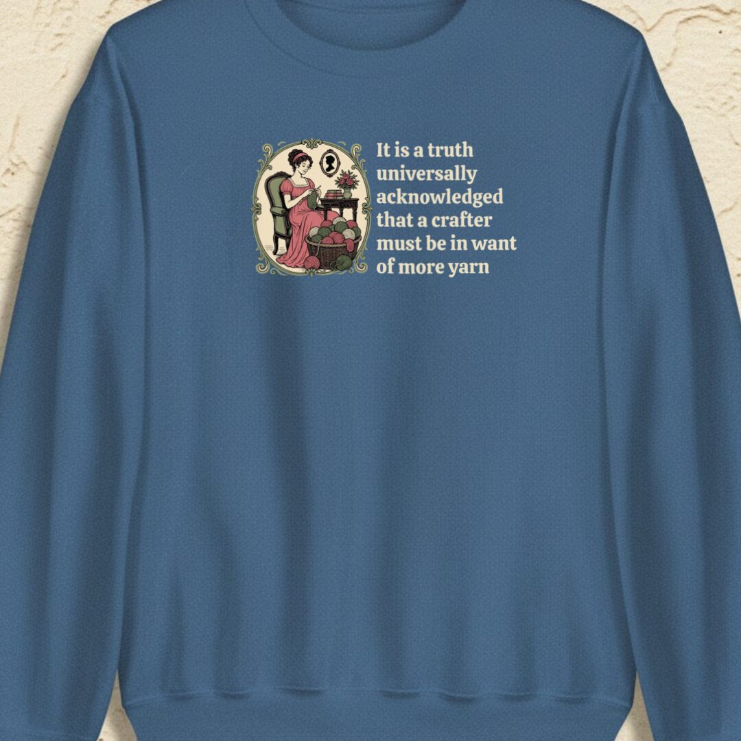 Universally Acknowledged Indigo Blue Sweatshirt.jpg