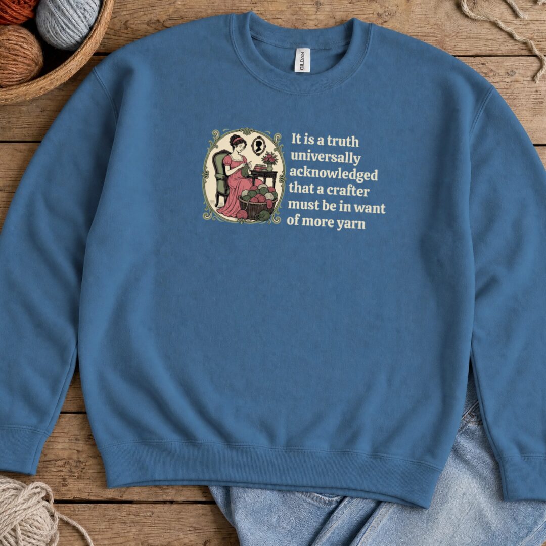 Universally Acknowledged Sweatshirt Indigo Blue t-shirt