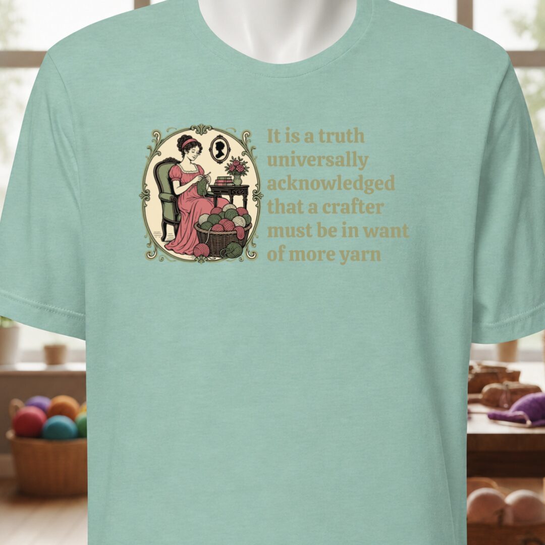 Universally Acknowledged T-Shirt Sea Breeze t-shirt