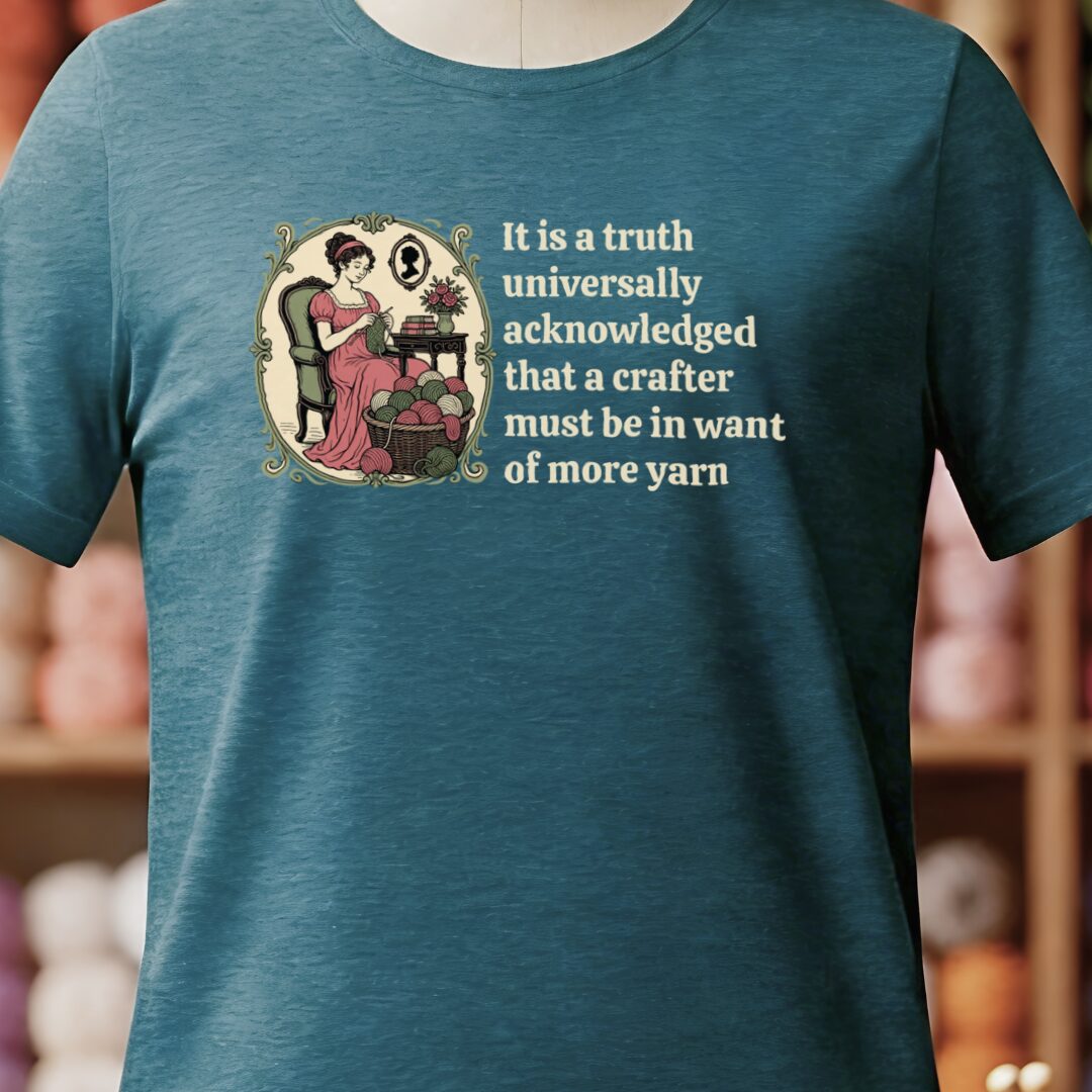 Universally Acknowledged T-Shirt Teal Blue t-shirt