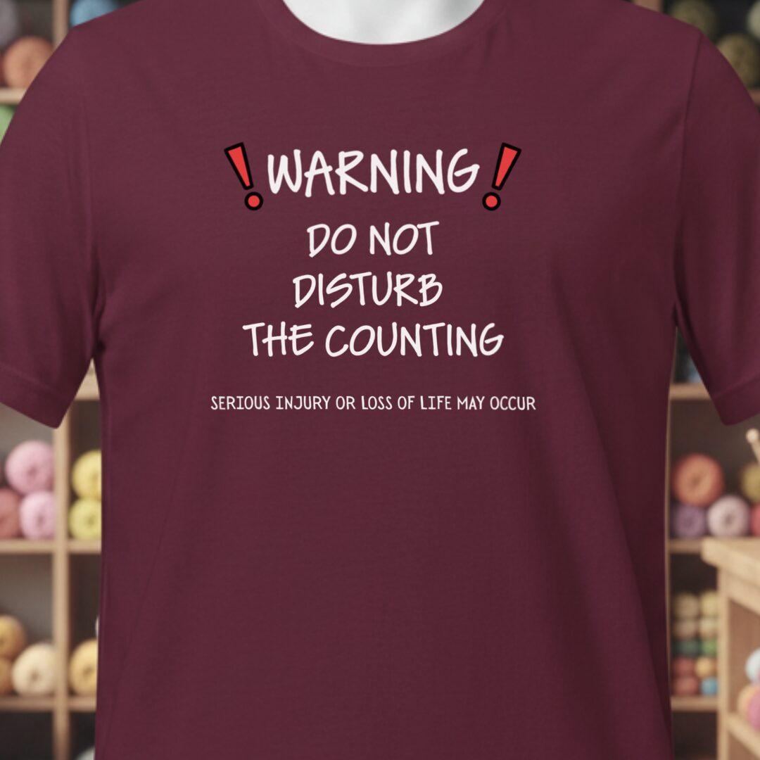 Warning Counting T-Shirt Maroon t-shirt