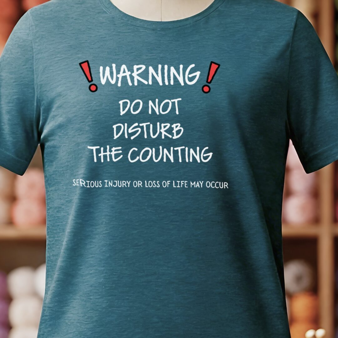 Warning Counting T-Shirt Teal Blue t-shirt