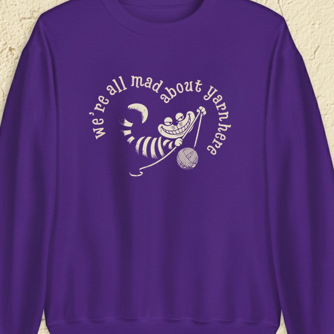 We're All Mad Here Purple Sweatshirt.jpg