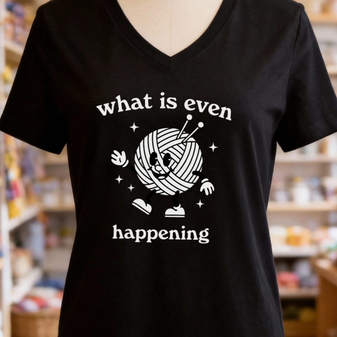 What Is Even Happening V-Neck T-Shirt Black t-shirt
