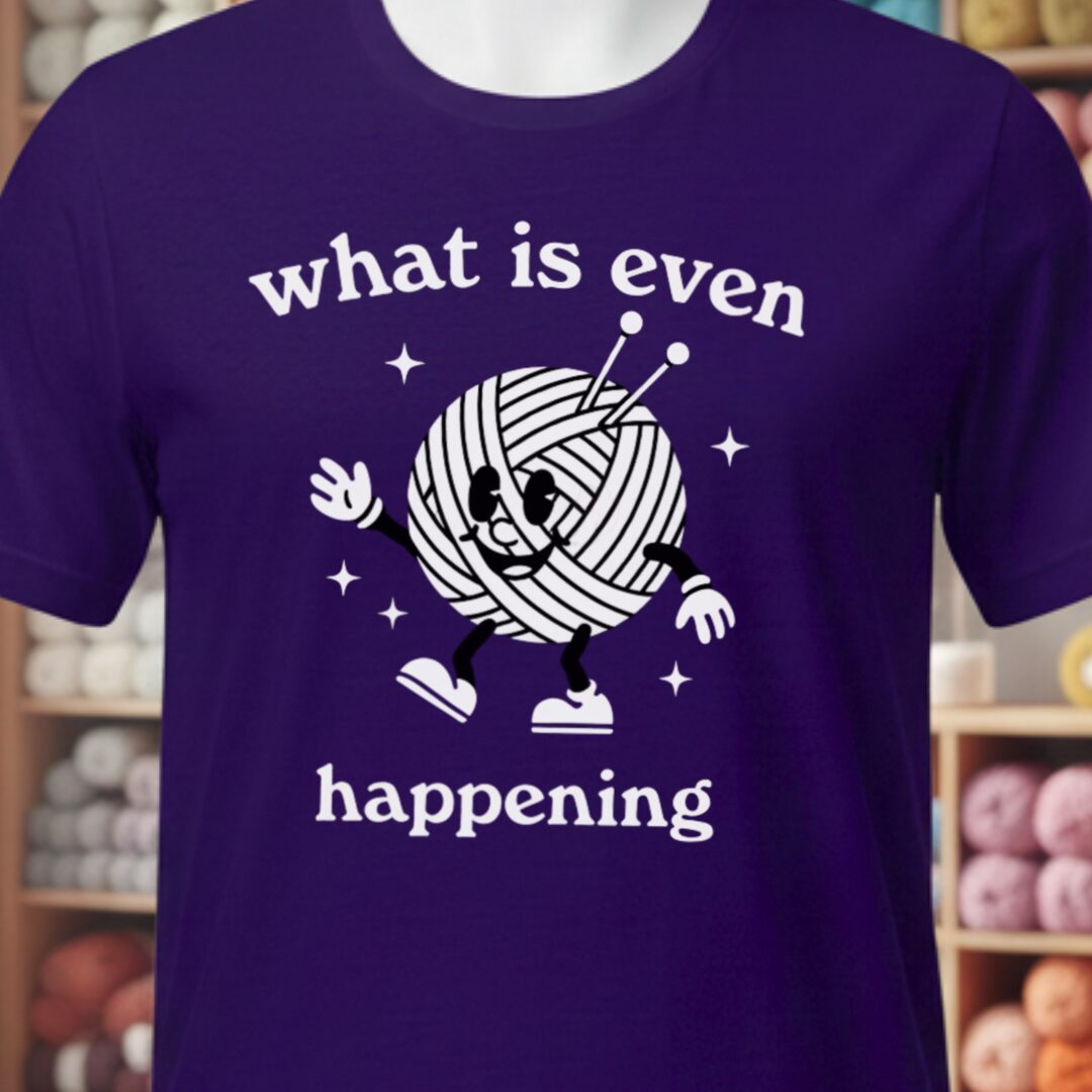 What Is Even Happening T-Shirt Purple t-shirt
