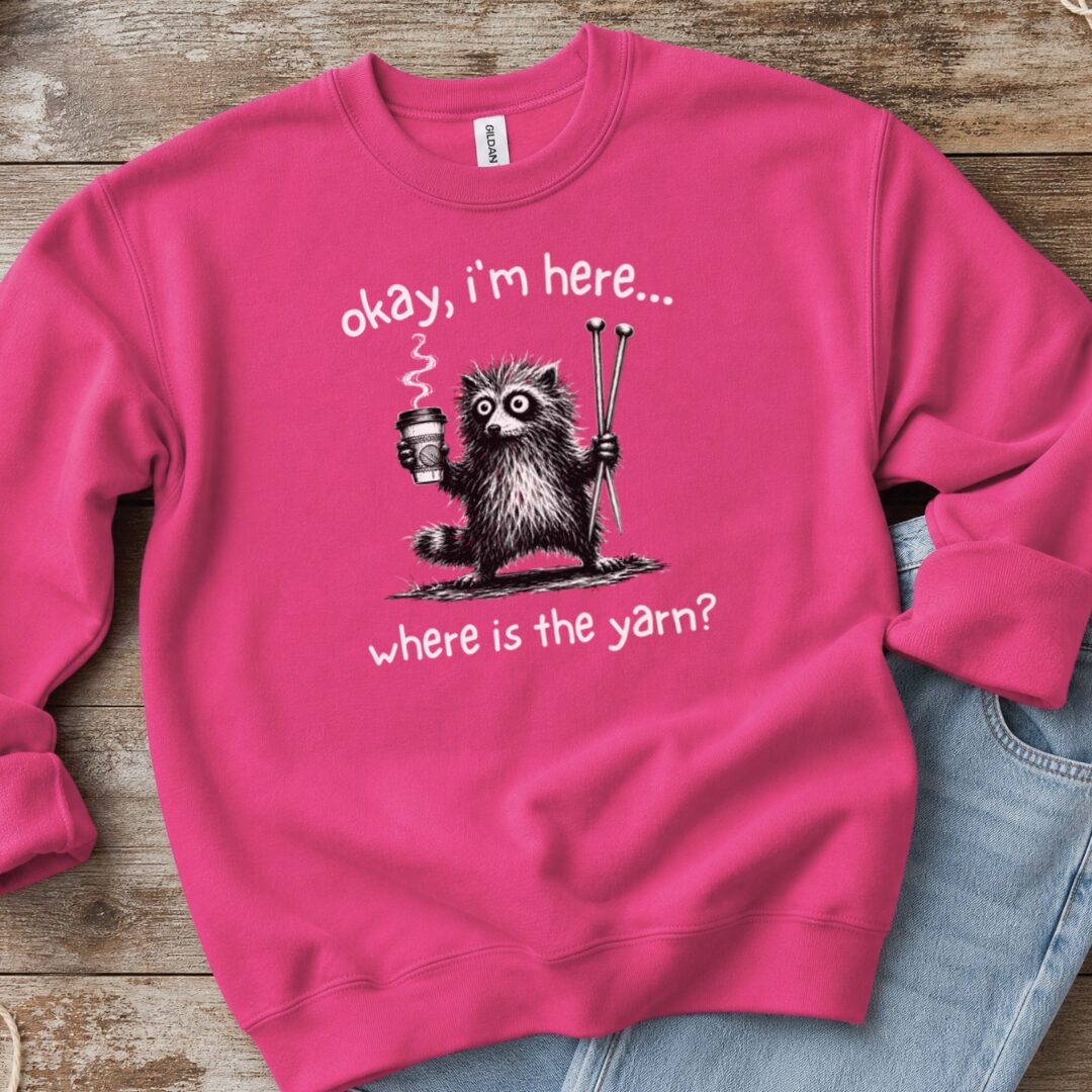 Where Is The Yarn Sweatshirt Bright Pink t-shirt