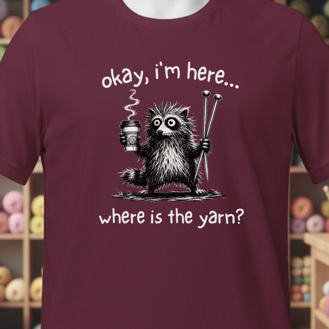Where Is The Yarn T-Shirt Maroon t-shirt