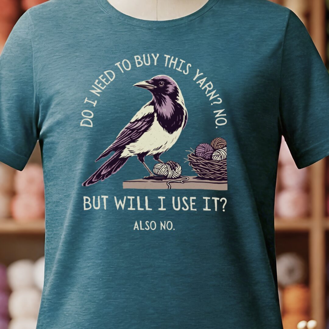 Will I Use It Teal Blue T-Shirt.jpg