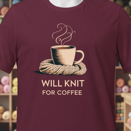 Will Knit for Coffee T-Shirt Classic Maroon t-shirt