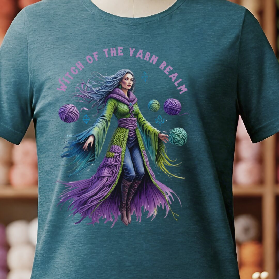 Witch of the Yarn Realm T-Shirt Teal Blue t-shirt