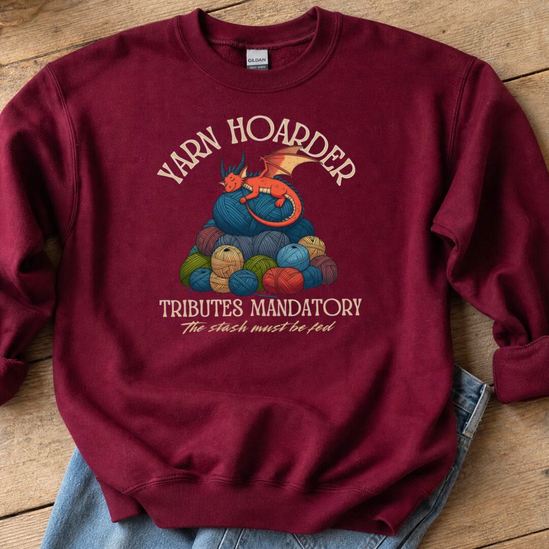 Yarn Hoarder Sweatshirt Maroon t-shirt