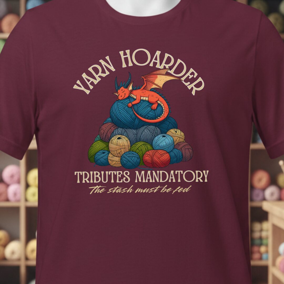 Yarn Hoarder T-Shirt Maroon t-shirt