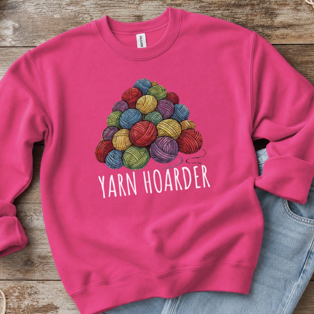 Yarn Hoarder Pile Sweatshirt Bright Pink t-shirt
