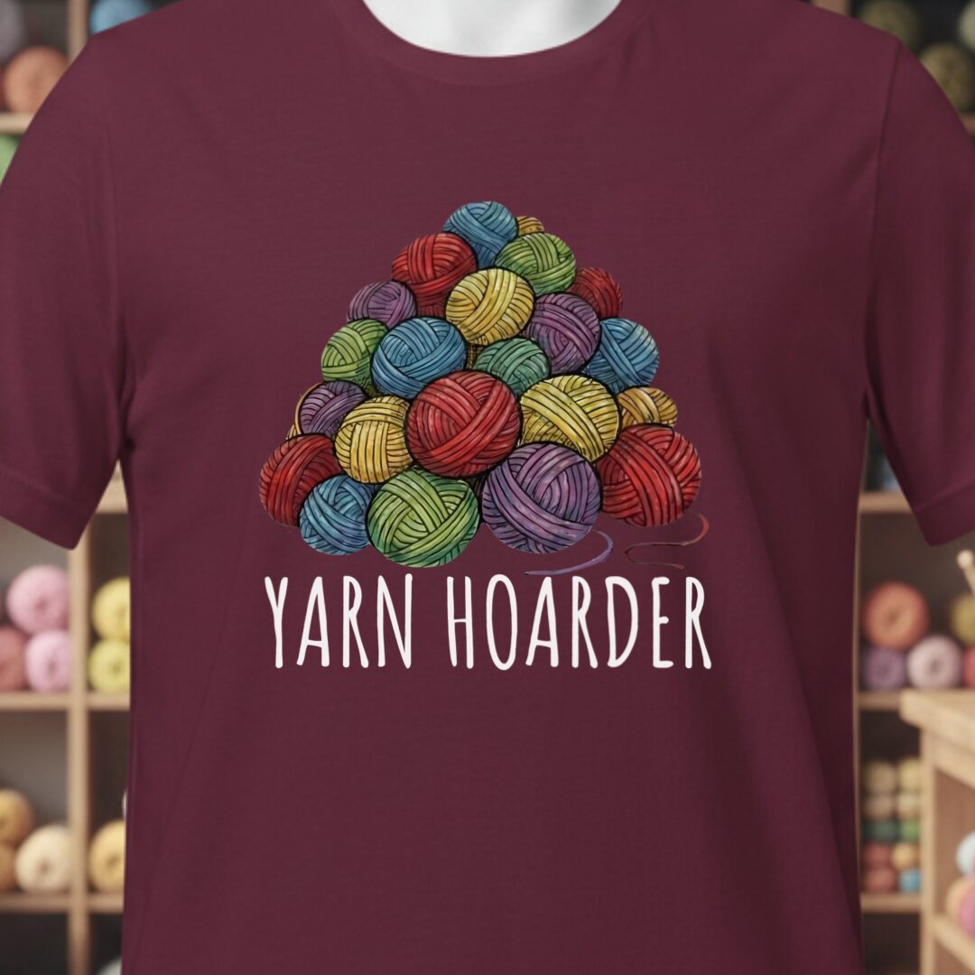 Yarn Hoarder Pile T-Shirt Maroon t-shirt