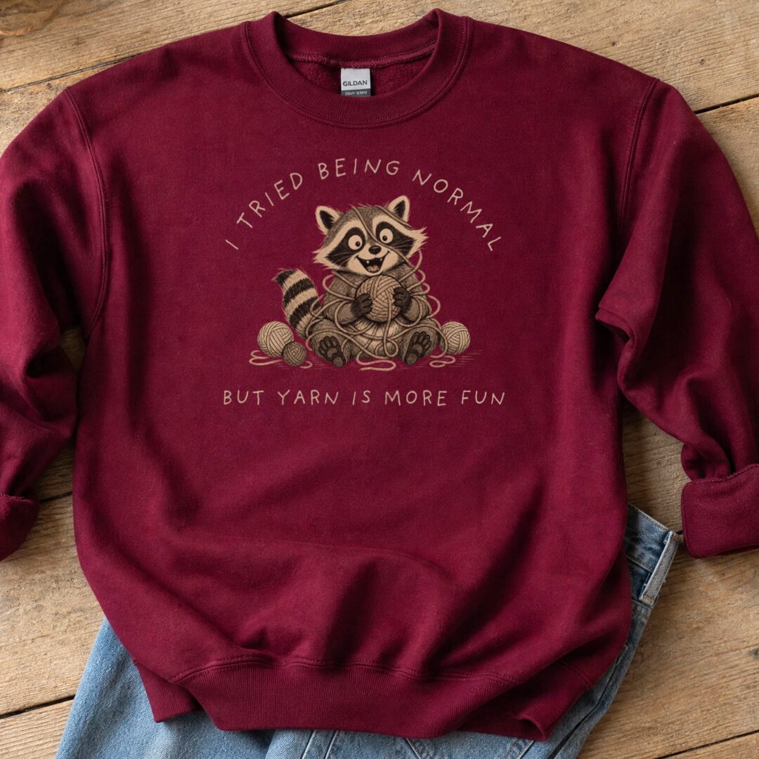 Yarn Is More Fun Maroon Sweatshirt.jpg