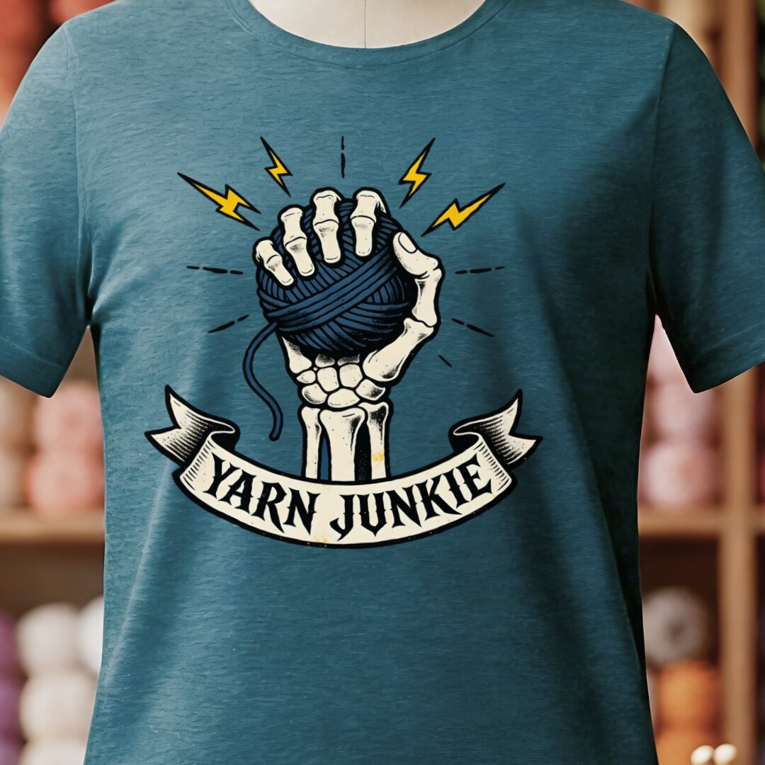 Yarn Junkie T-Shirt Teal Blue t-shirt